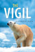 The Vigil by Oleander Main