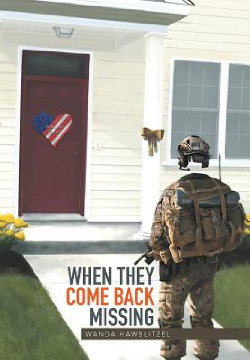 When They Come Back Missing by Wanda Hawblitzel