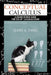 Conceptual Calculus: A Grand Review Guide for the AP(R) Calculus Exam by Jerry a. Yang