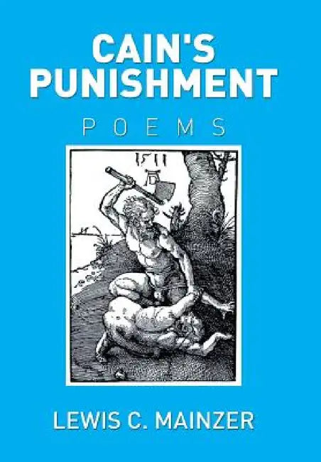 Cain's Punishment by Lewis C. Mainzer