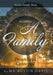 A Family: Present and Connected: Austin Family Book by Alma Austin Davis