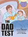 The Dad Test by David McCoy