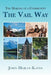 The Making of a Community - The Vail Way by John Horan-Kates