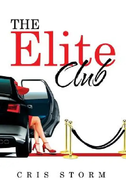 The Elite Club by Cris Storm