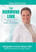 The Hormone Link: Recognize the "Link" Between your Health and Hormones by Margarita Ochoa-Maya