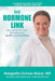 The Hormone Link: Recognize the "Link" Between your Health and Hormones by Margarita Ochoa-Maya