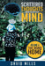 Scattered Thoughts from a Scattered Mind: Volume V THE ROAD HOME by David Mills