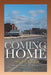 Coming Home: Volume 2 of 3 by Alfred J. Hudon