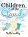 "Children of the Clouds" by Hollis Lashley
