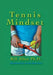 Tennis Mindset by Bill Allen Ph. D.