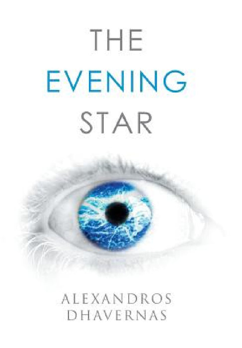 The Evening Star by Alexandros Dhavernas
