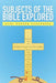 Subjects of the Bible Explored by Carl Verner Cederberg