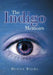 The Indigo Memoirs by Dexter Blithe