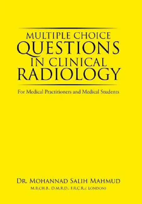 For Medical Practitioners and Medical Students by Mohannad Salih Mahmud