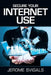 Secure Your Internet Use by Jerome Svigals