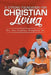 A Strong Foundation For Christian Living by Sr. Bingham Joe Cephus