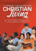 A Strong Foundation For Christian Living by Sr. Bingham Joe Cephus