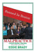 Malpractice: Courtroom Trauma by Eddie Brady
