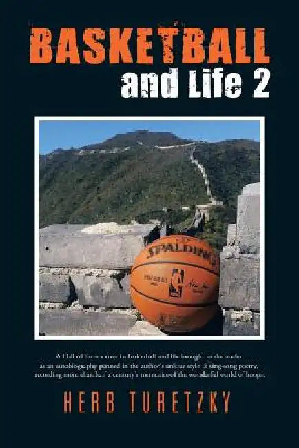 BASKETBALL and Life 2 by Herb Turetzky