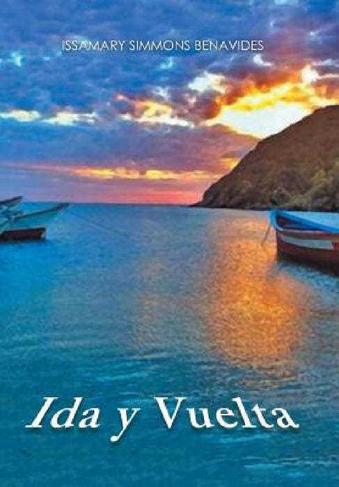 Ida y vuelta by Issamary Simmons Benavides