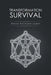 Transformation Survival by Brian Richard James