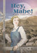 Hey, Mabe! by Shirley Parkin Porath