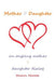 Mother Daughter: An Ongoing Mother Daughter Dialog by Sharon Hamlet