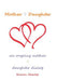 Mother Daughter: An Ongoing Mother Daughter Dialog by Sharon Hamlet