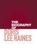 The Biography of Doris Lee Raines by Doris Raines