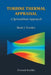 Turbine Thermal Appraisal: A Spreadsheet Approach by Ernesto Novillo