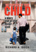 Get Custody of Your Child: A Man's Step by Step Pocket Guide by Richard a. Quick