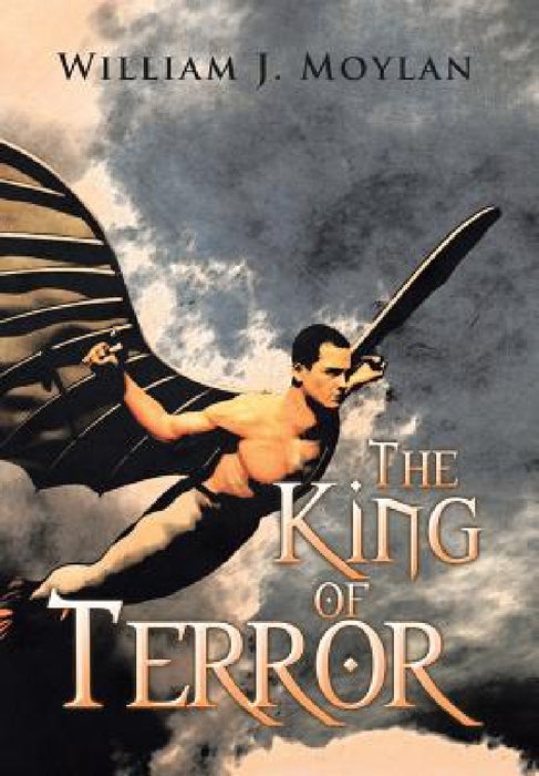 The King of Terror by William J. Moylan