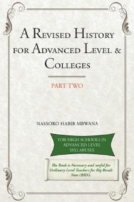 A Revised History for Advanced Level & Colleges by Nassoro Habib Mbwana