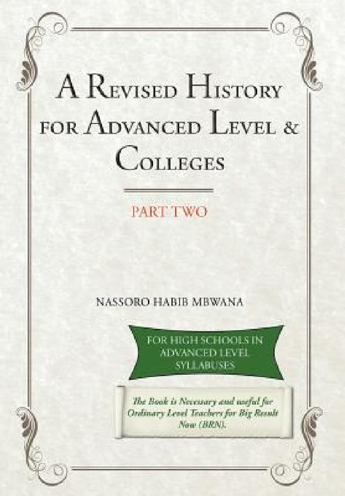 A Revised History for Advanced Level & Colleges by Nassoro Habib Mbwana