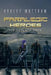 Paralegic Heroes: The Forlorn Hope by Ashley Mottram