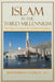 Islam in the Third Millennium: The Way Forward for Modern Muslims by Mohammad Soukat Ali