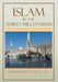Islam in the Third Millennium: The Way Forward for Modern Muslims by Mohammad Soukat Ali