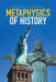 Metaphysics of History by Constantin Portelli