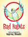 Bad Habits by Katrina Bennett