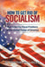 How to Get Rid of Socialism: And Solve the Fiscal Problems of the United States of America by Cpa Ed D. Colabella