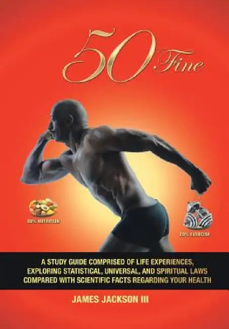 50 Fine by III Jackson James
