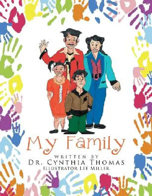 My Family by Cynthia Thomas