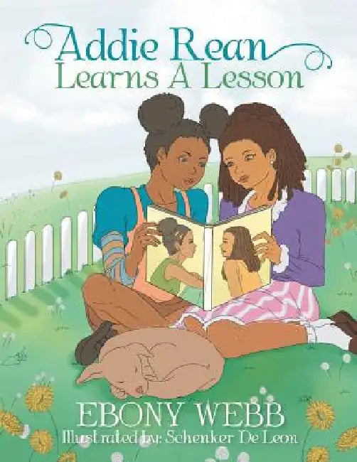 Addie Rean Learns a Lesson by Ebony Webb