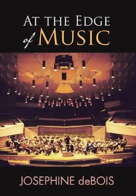 At the Edge of Music by Josephine Debois