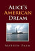 Alice's American Dream by Marion Palm