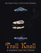 Troll Knoll: A Garden Like No Other by Richard Tracy, John Morris