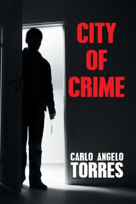 City of Crime by Carlo Angelo Torres