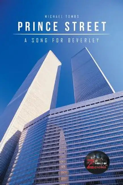 Prince Street: A Song for Beverley by Michael Tombs