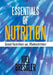 Essentials of Nutrition: Good Nutrition vs. Malnutrition by Joel Bressler