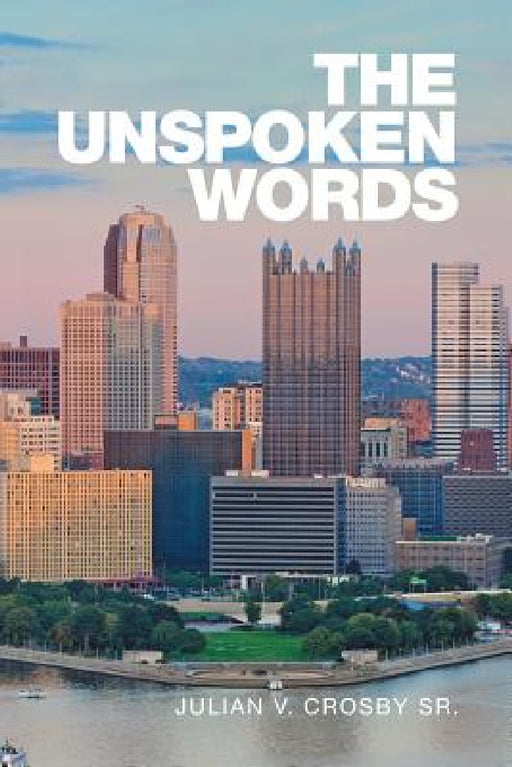 The Unspoken Words by Sr. Crosby Julian V.